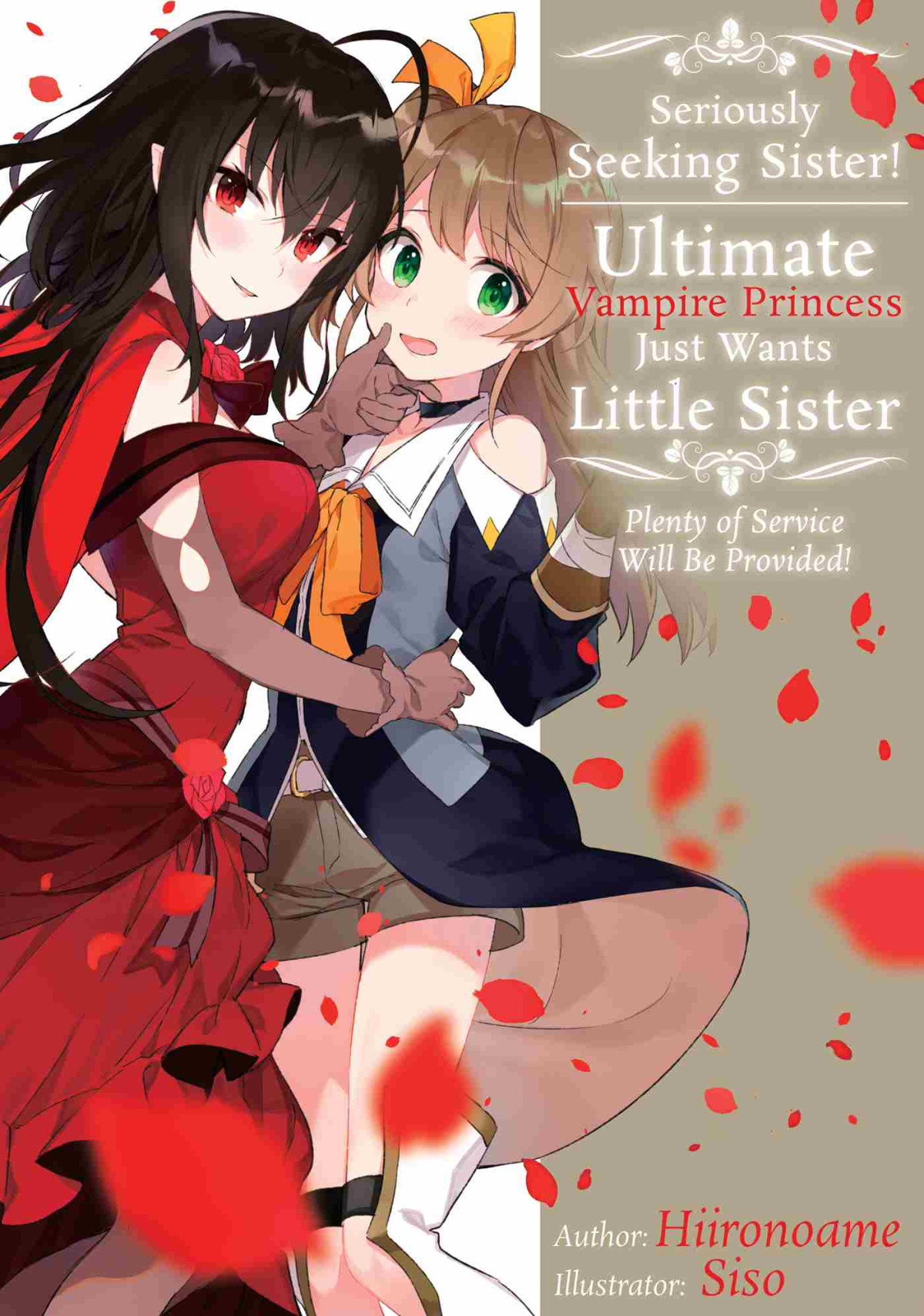 Seriously Seeking Sister Ultimate Vampire Princess Just Wants Little Sister Plenty Of Service Will Be Provided Hiironoame
