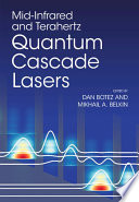 Midinfrared And Terahertz Quantum Cascade Lasers Dan Botez Mikhail A Belkin
