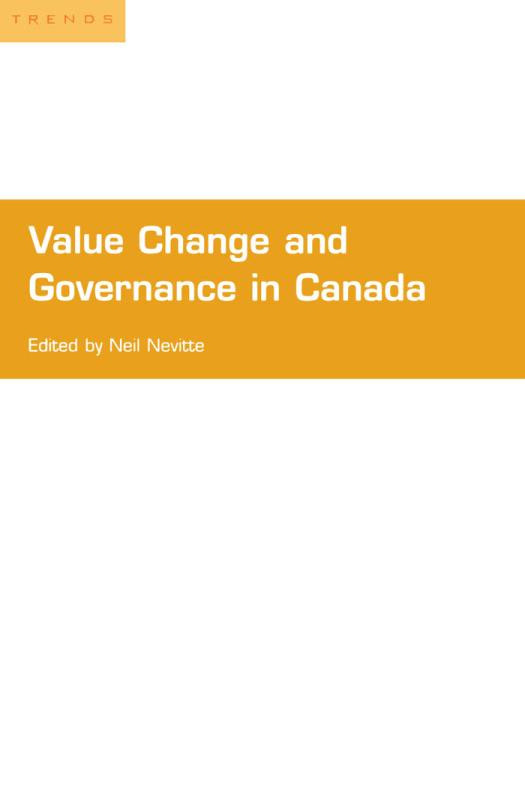 Value Change And Governance In Canada 1st Edition Neil Nevitte