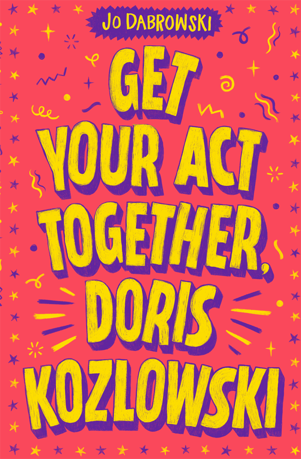 Get Your Act Together Doris Kozlowski Jo Dabrowski