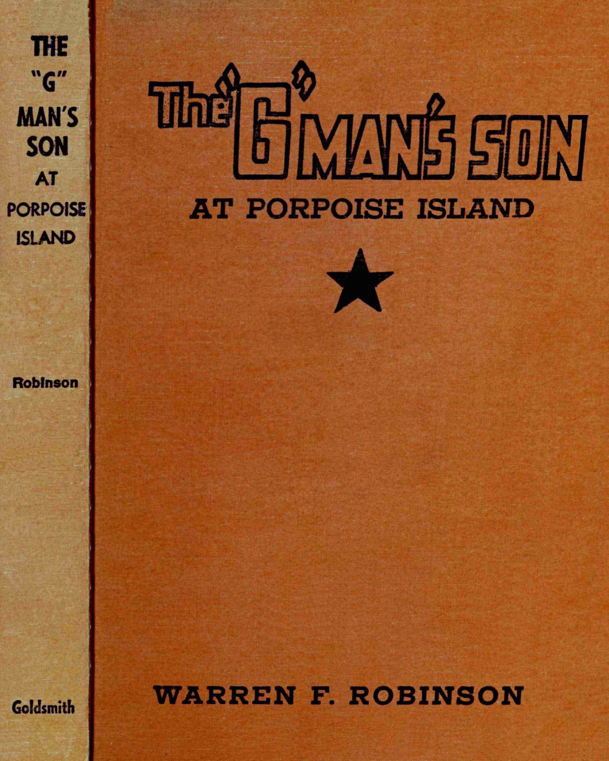 The Gmans Son At Porpoise Island Warren F Robinson