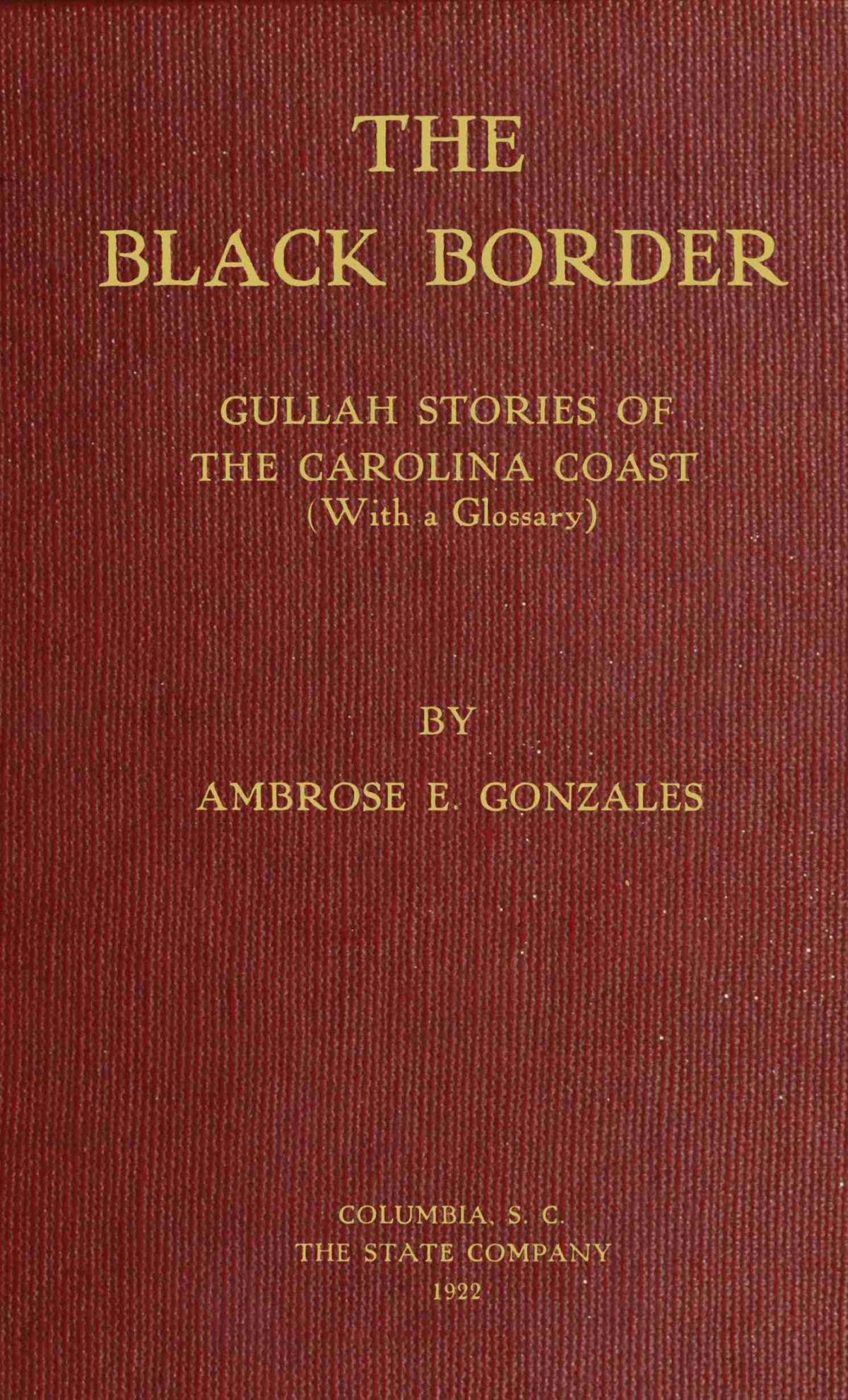 The Black Border Ambrose Elliott Gonzalez
