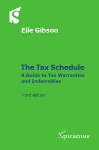 The Tax Schedule A Guide To Warranties And Indemnities Eile Gibson