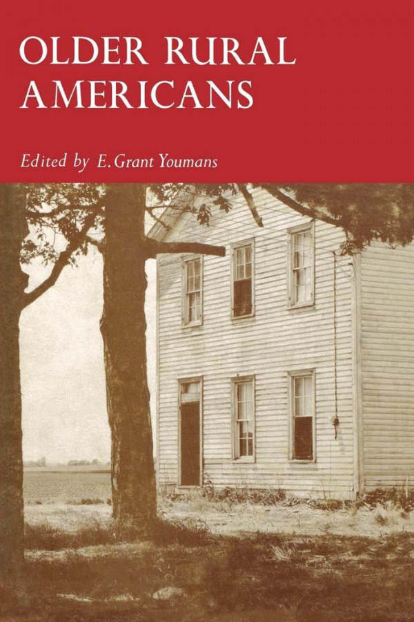 Older Rural Americans 1st Edition E Grant Youmans