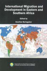 International Migration And Development In Eastern And Southern Africa 1st Edition Assefaw Bariagaber