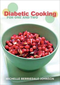 Diabetic Cooking For One And Two Michelle Berriedalejohnson