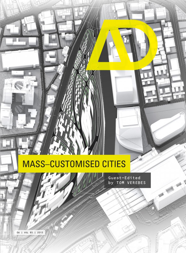 Masscustomised Cities 1st Edition Tom Verebes