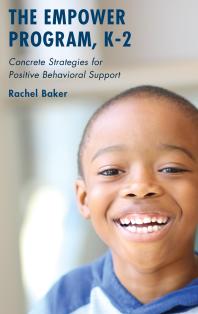 The Empower Program K2 Concrete Strategies For Positive Behavioral Support Rachel Baker