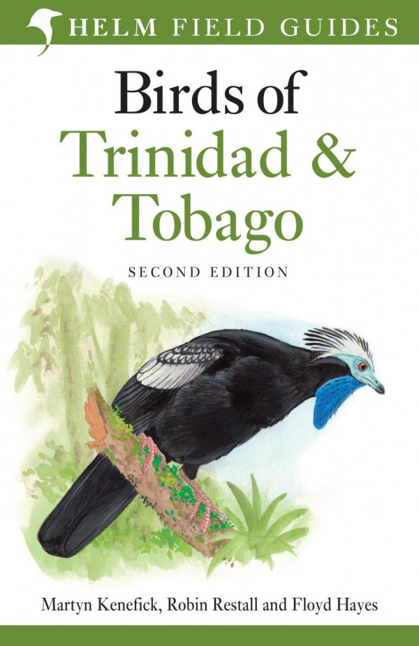 Birds Of Trinidad And Tobago Martyn Kenefick Robin Restall Floyd Hayes