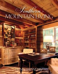 Southern Mountain Living Lynn Monday