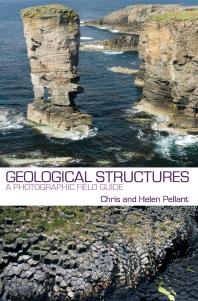 Geological Structures An Introductory Field Guide Chris Pellant Helen Pellant