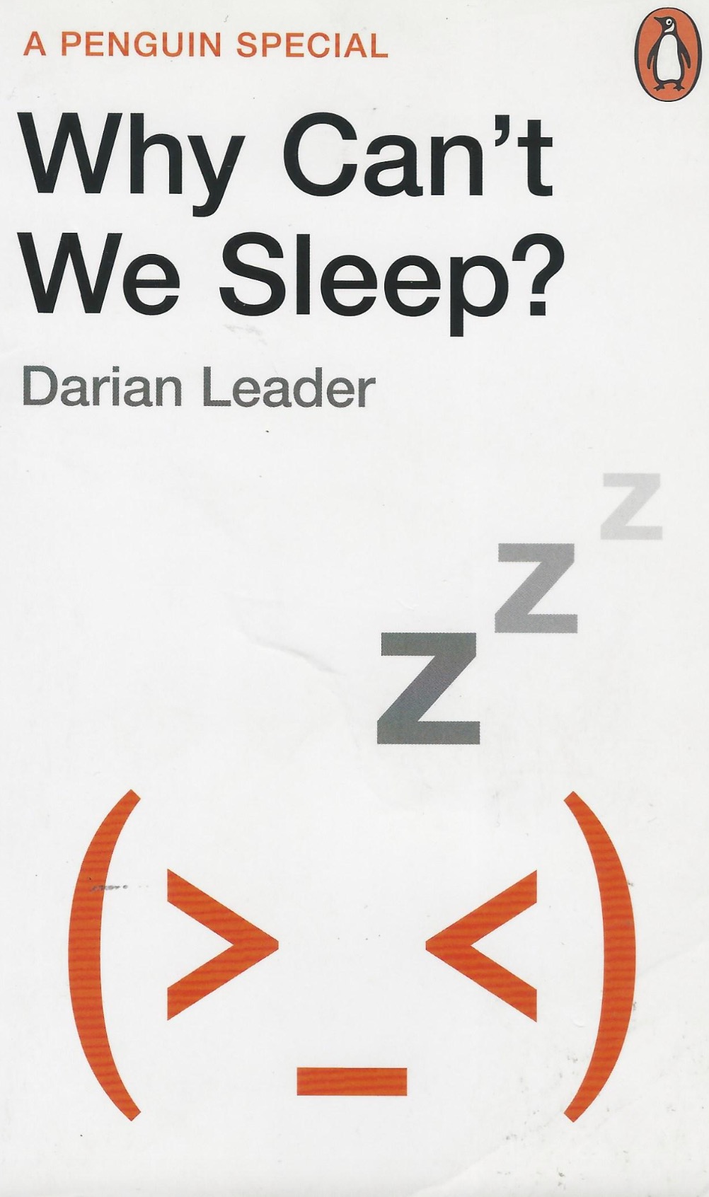 Why Cant We Sleep 1st Edition Darian Leader