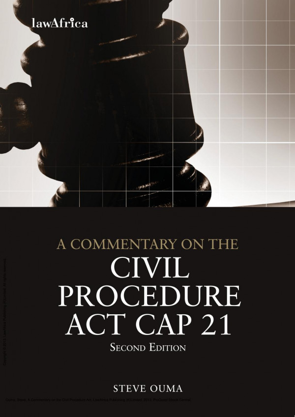 A Commentary On The Civil Procedure Act 2nd Edition Steve Ouma