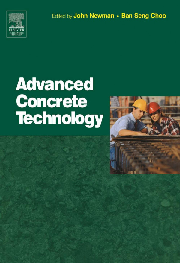 Advanced Concrete Technology Set Set John Newman B S Choo Professor John Newman B S Choo