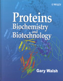 Proteins Biochemistry And Biotechnology 1st Gary Walsh
