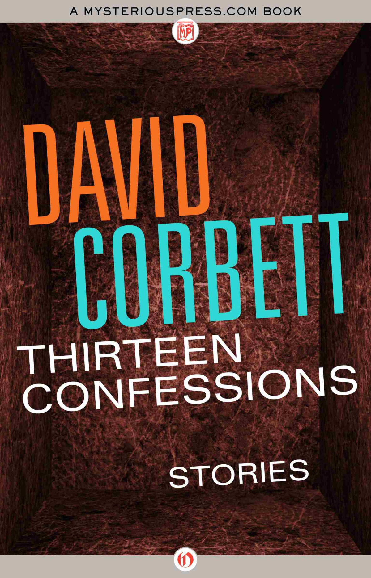 Thirteen Confessions David Corbett