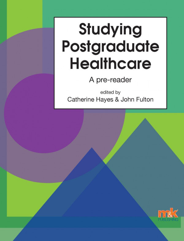 Studying Postgraduate Healthcare A Prereader 1st Edition Catherine Hayes
