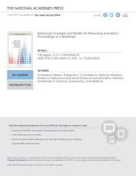 Advancing Concepts And Models For Measuring Innovation Proceedings Of A Workshop 1st Edition And Medicine Engineering National Academies Of Sciences Division Of Behavioral And Social Sciences And Education Committee On National Statistics Christopher Mackie