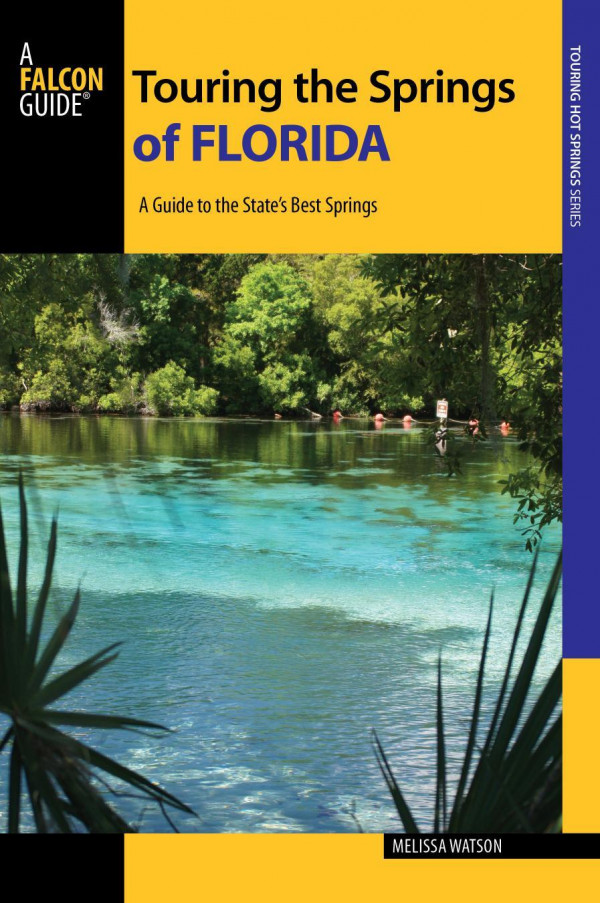 Touring The Springs Of Florida A Guide To The States Best Springs Melissa Watson