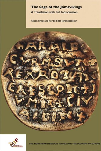 The Saga Of The Jmsvikings A Translation With Full Introduction Alison Finlay Rds Edda Jhannesdttir