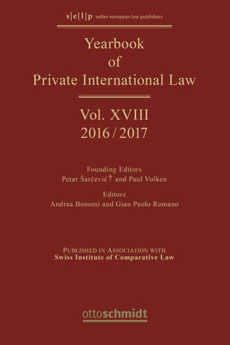 Yearbook Of Private International Law Volume Xviii Yearbook Of Private International Law Vol Xviii 20162017 Andrea Bonomi Editor Gian Paolo Romano Editor