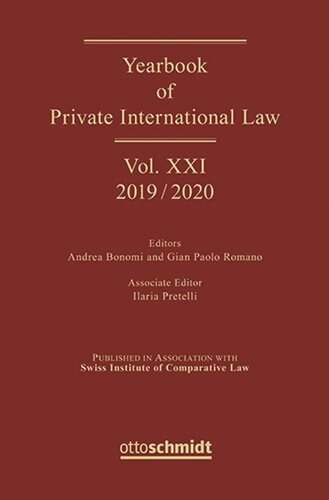 Yearbook Of Private International Law Volume Xxi Yearbook Of Private International Law Vol Xxi 20192020 Andrea Bonomi Editor Gian Paolo Romano Editor