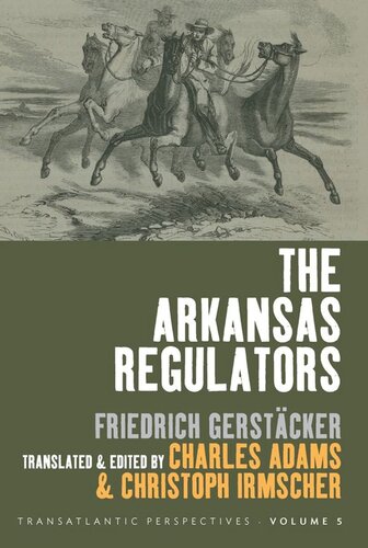The Arkansas Regulators Charles Adams Editor Christoph Irmscher Editor