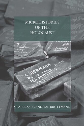 Microhistories Of The Holocaust War And Genocide 24 1st Edition Claire Zalc
