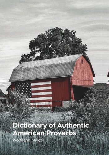 Dictionary Of Authentic American Proverbs Wolfgang Mieder