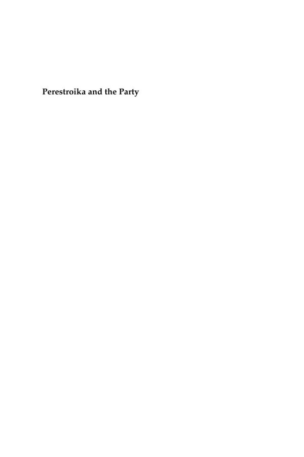 Perestroika And The Party National And Transnational Perspectives On European Communist Parties In The Era Of Soviet Reform Francesco Di Palma Editor