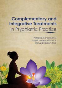 Complementary And Integrative Treatments In Psychiatric Practice 1st Edition Patricia L Gerbarg Philip R Muskin Richard P Brown