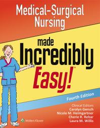 Medicalsurgical Nursing Made Incredibly Easy 4th Edition Lww Springhouse Publishing Company Staff