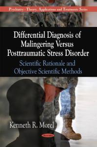 Differential Diagnosis Of Malingering Versus Posttraumatic Stress Disorder 1st Edition Kenneth R Morel