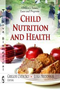 Child Nutrition And Health 1st Edition Gregor Cvercko Luka Predovnik
