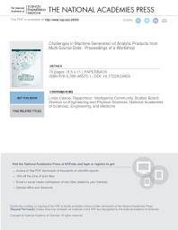 Challenges In Machine Generation Of Analytic Products From Multisource Data Proceedings Of A Workshop 1st Edition And Medicine Engineering National Academies Of Sciences Division On Engineering And Physical Sciences Intelligence Community Studies Board Linda Casola