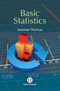 Basic Statistics 1st Edition Seemon Thomas