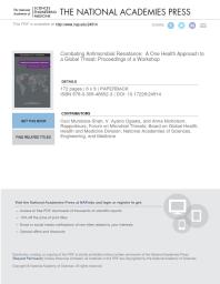 Combating Antimicrobial Resistance A One Health Approach To A Global Threat Proceedings Of A Workshop 1st Edition And Medicine Engineering National Academies Of Sciences Health And Medicine Division Board On Global Health Forum On Microbial Threats Anna Nicholson V Ayano Ogawa Ceci Mundacashah