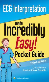Ecg Interpretation An Incredibly Easy Pocket Guide 3rd Edition Lww