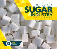 Inside The Sugar Industry 1st Edition M M Eboch