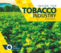 Inside The Tobacco Industry 1st Edition Tom Streissguth