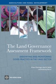 Land Governance Assessment Framework 1st Edition Klaus Deininger Harris Selod Anthony Burns World Bank