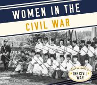 Women In The Civil War 1st Edition Kari A Cornell