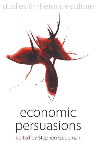 Economic Persuasions Stephen Gudeman Editor
