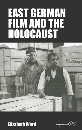 East German Film And The Holocaust Elizabeth Ward
