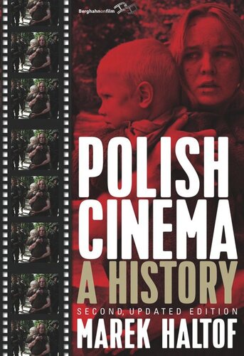 Polish Cinema A History Marek Haltof