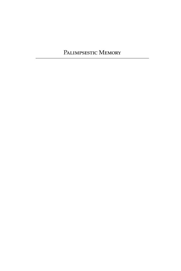 Palimpsestic Memory The Holocaust And Colonialism In French And Francophone Fiction And Film Max Silverman