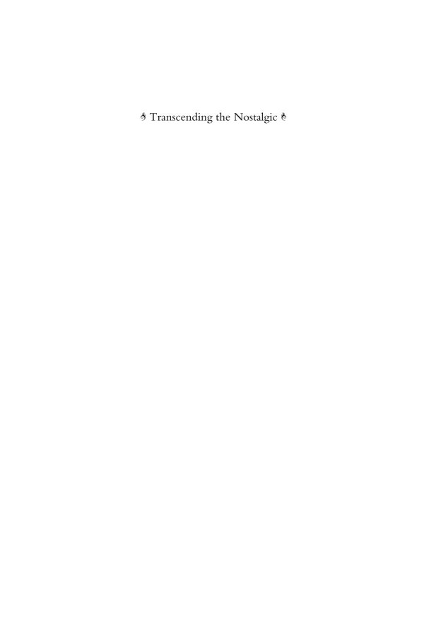 Transcending The Nostalgic Landscapes Of Postindustrial Europe Beyond Representation George Jaramillo Editor Juliane Tomann Editor