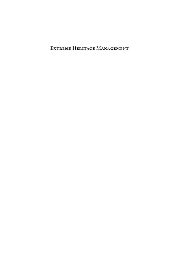 Extreme Heritage Management The Practices And Policies Of Densely Populated Islands Godfrey Baldacchino Editor
