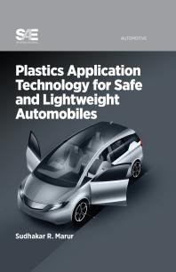 Plastics Application Technology For Lightweight Automobiles 1st Edition Sudhakar Marur