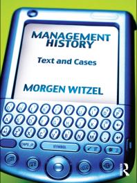 Management History Text And Cases 1st Edition Morgen Witzel